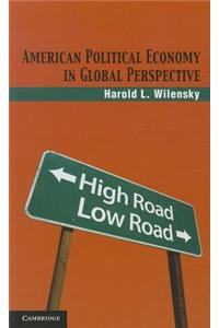 American Political Economy in Global Perspective