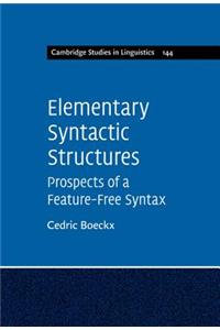 Elementary Syntactic Structures