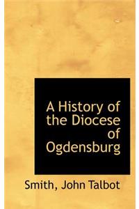 A History of the Diocese of Ogdensburg