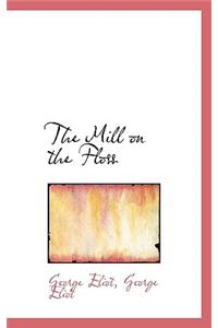 The Mill on the Floss