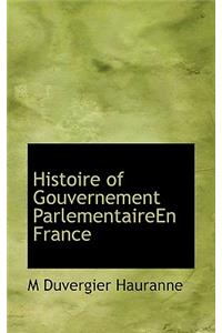 Histoire of Gouvernement Parlementaireen France