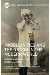Masculinities and the Nation in the Modern World