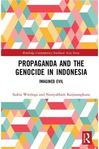 Propaganda and the Genocide in Indonesia