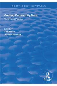 Costing Community Care