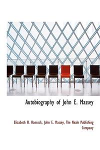 Autobiography of John E. Massey