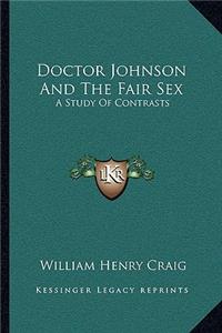 Doctor Johnson And The Fair Sex