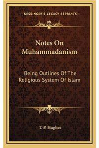 Notes on Muhammadanism