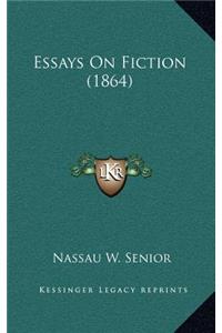 Essays on Fiction (1864)