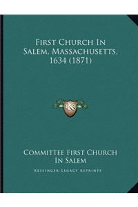 First Church In Salem, Massachusetts, 1634 (1871)