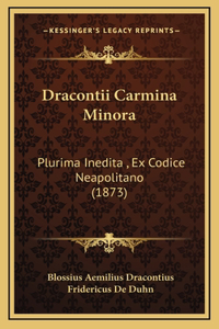 Dracontii Carmina Minora