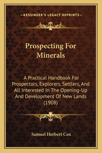 Prospecting for Minerals