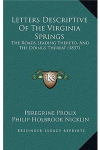 Letters Descriptive of the Virginia Springs