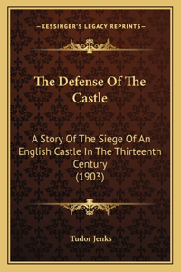 Defense Of The Castle