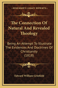 The Connection of Natural and Revealed Theology
