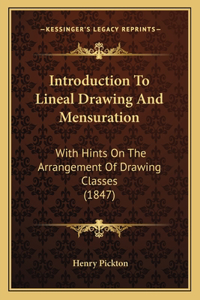 Introduction To Lineal Drawing And Mensuration