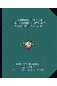 Io. Friderici Weidleri Institutiones Geometriae Subterraneae (1751)