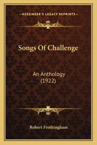 Songs Of Challenge