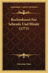 Rechenkunst Fur Sehende Und Blinde (1773)