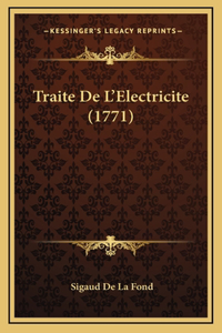 Traite De L'Electricite (1771)