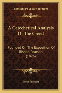 Catechetical Analysis Of The Creed