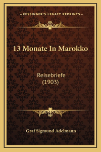 13 Monate In Marokko