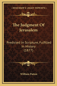 The Judgment Of Jerusalem