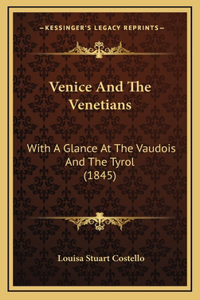 Venice And The Venetians