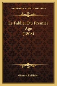 Fablier Du Premier Age (1808)