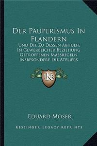 Der Pauperismus In Flandern