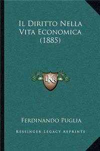 Il Diritto Nella Vita Economica (1885)
