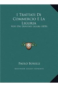 I Trattati Di Commercio E La Liguria