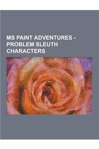 MS Paint Adventures - Problem Sleuth Characters