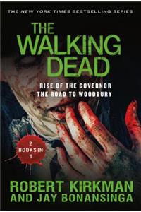 The Walking Dead: Rise of the Governor and the Road to Woodbury