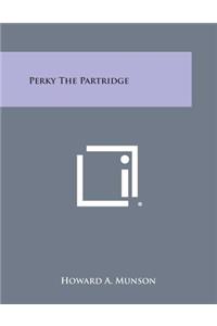 Perky the Partridge