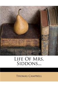 Life of Mrs. Siddons...