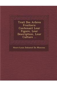 Trait Des Arbres Fruitiers