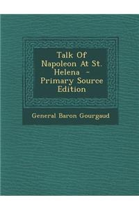 Talk of Napoleon at St. Helena