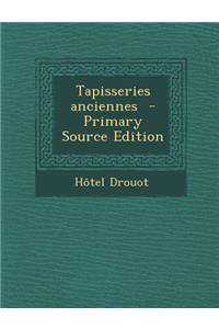 Tapisseries Anciennes