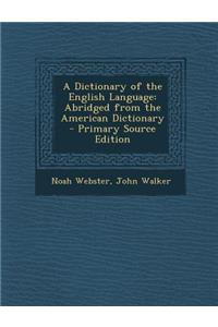 Dictionary of the English Language