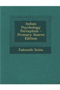 Indian Psychology Perception