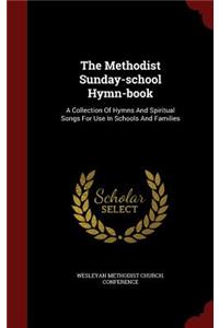 Methodist Sunday-school Hymn-book