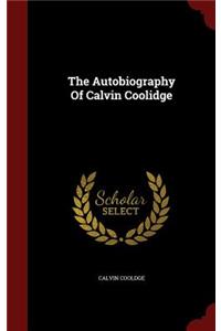 The Autobiography of Calvin Coolidge