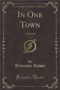 In One Town, Vol. 2 of 2