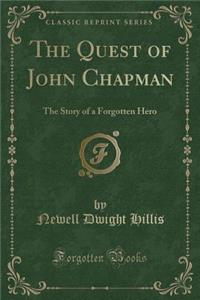 The Quest of John Chapman