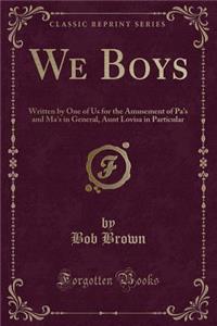We Boys