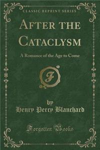 After the Cataclysm