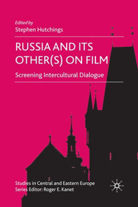 Russia and Its Other(s) on Film
