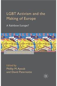 Lgbt Activism and the Making of Europe