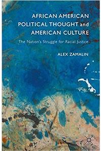African American Political Thought and American Culture