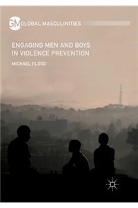 Engaging Men and Boys in Violence Prevention